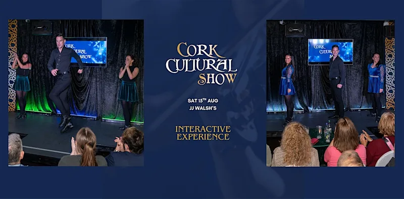 Cork Cultural Show - Interactive Experience - Cork On A Fork Festival