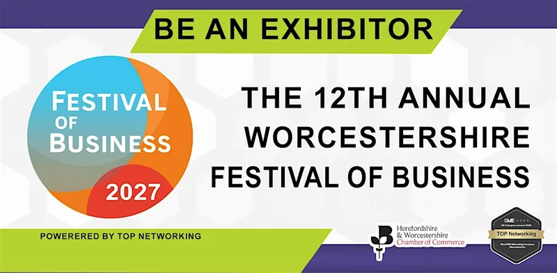 Be an Exhibitor at The Worcestershire Festival of Business 2027