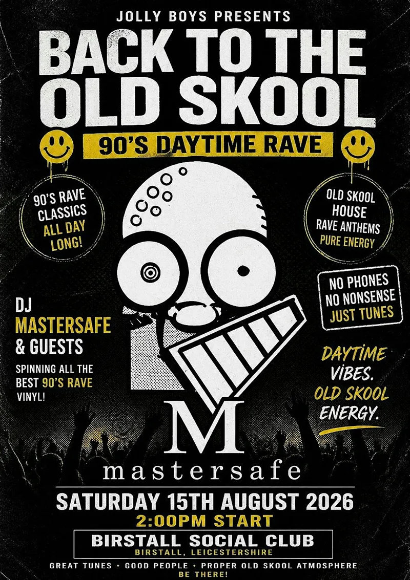 DJ Mastersafe & Guests - Jolly Boys Back To The Old Skool