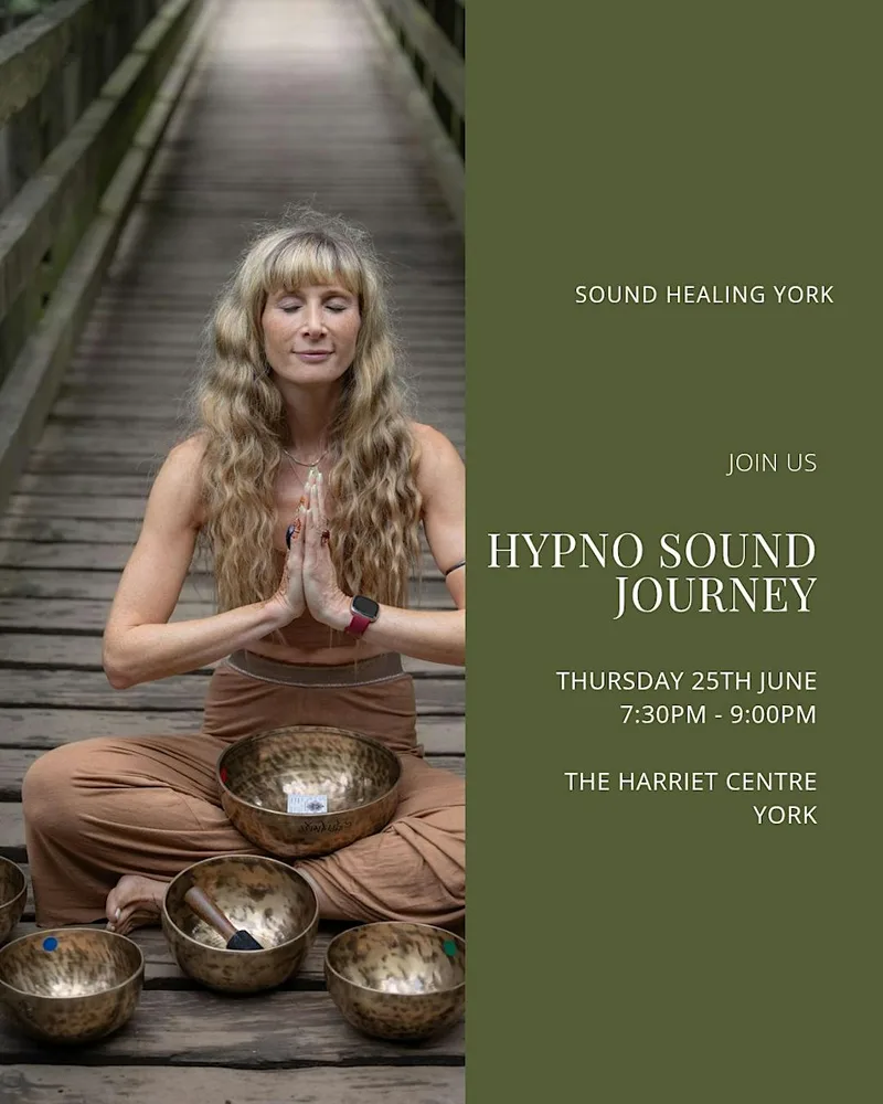 Hypno Sound Bath| York