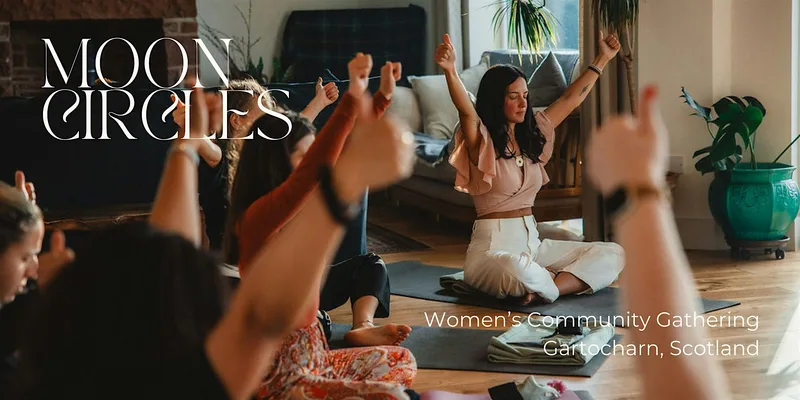 Moon Circles | Women's Community Gathering