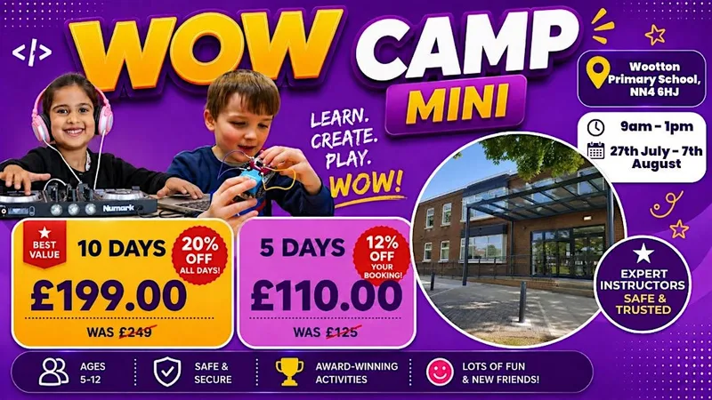 Wootton Primary School Summer WOW Camp (3rd - 7th August)