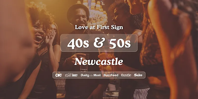 Newcastle Singles Night, 40s & 50s | Harry's Bar | Love at First Sign