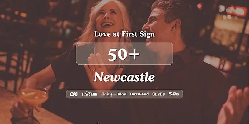 50+ Singles Night at Harry's Bar Newcastle| Love at First Sign