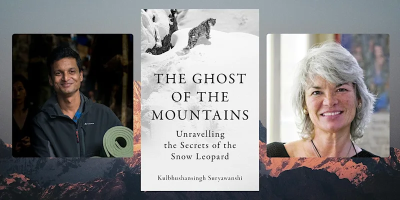 The Ghosts of the Mountain: Kulbhushansingh Suryawanshi with Sara Wheeler