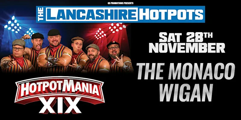 Lancashire Hotpots - Hotpot Mania XIX
