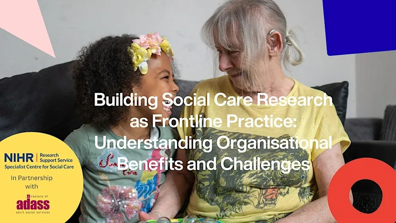 Building Social Care Research as Frontline Practice (South West-Bristol)
