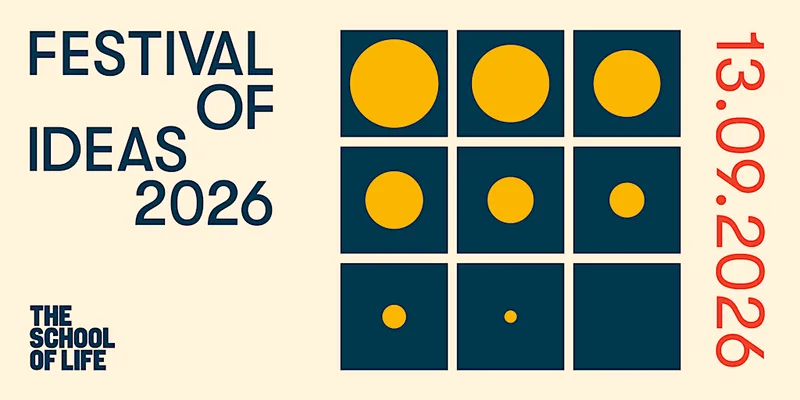 The School of Life: Festival of Ideas 2026 (General Admission)
