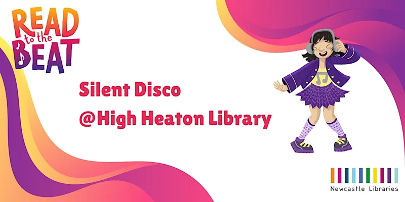 Read to the Beat! - Silent Disco @ High Heaton Library