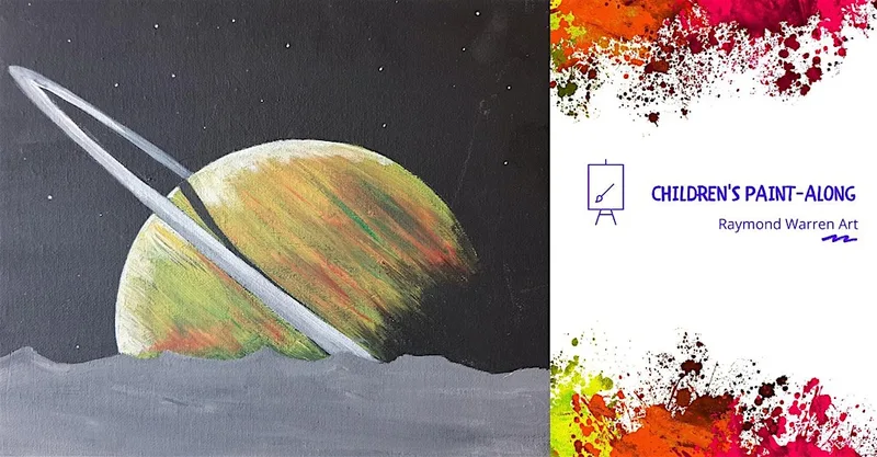 Children's Summer Holidays Paint-Along - 'Space Explorer' - Horsham