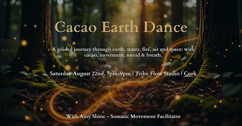 Cacao Earth Dance | TribeFlow Studio Cork