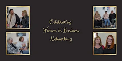 Celebrating Women in Business August Networking Event
