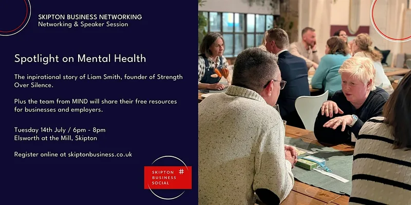 Skipton Business Networking: Spotlight on mental health