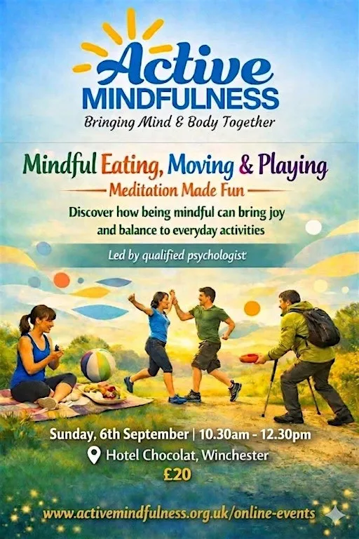 Mindful Eating, Moving & Playing - Meditation Made Fun