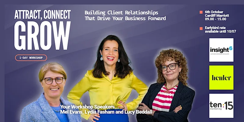'Attract, Connect, Grow': Join our Cardiff workshop this autumn
