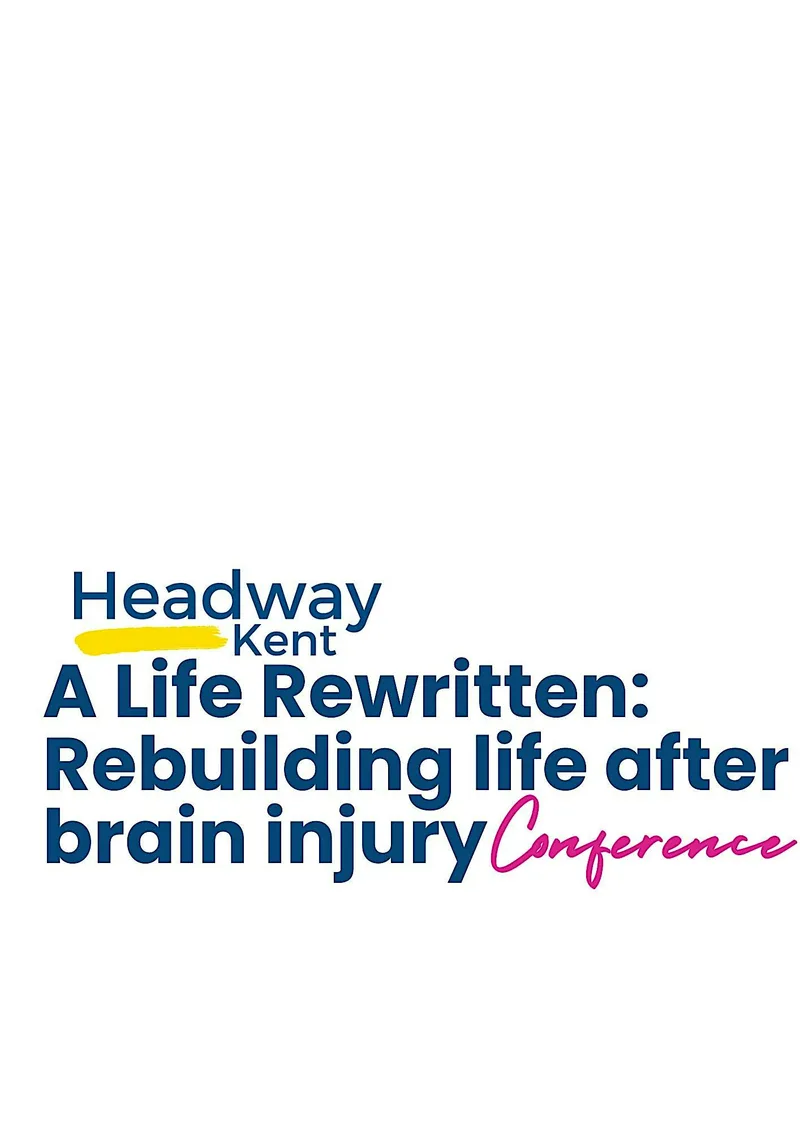 A Life Rewritten: Rebuilding Life After Brain Injury Conference 2026