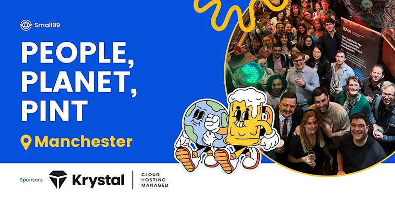 Manchester - People, Planet, Pint™: Sustainability Meetup