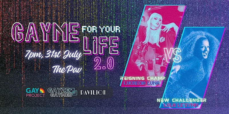 Gayme For Your Life!