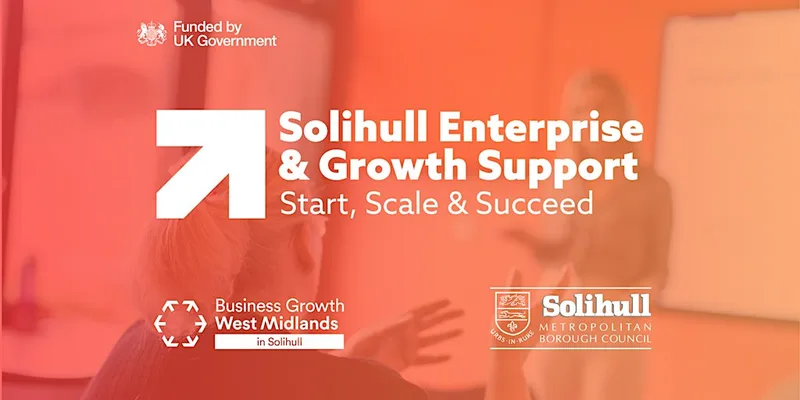 Solihull Enterprise & Growth - Building Your Business Foundations