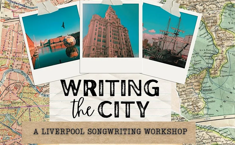 Writing the City - Songwriting Workshop