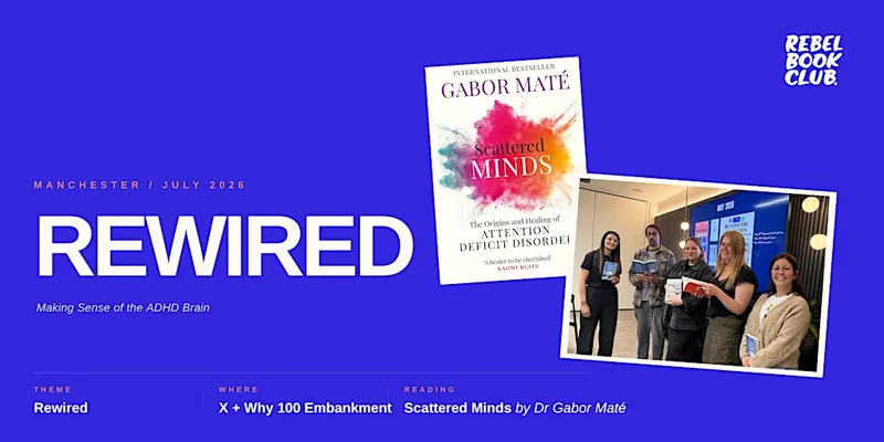Rebel Book Club Manchester x REWIRED