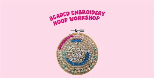 Beaded emboidery hoop workshop