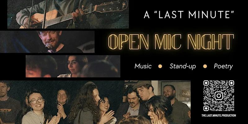 Last Minute Open Mic Night