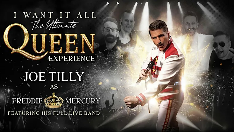I WANT IT ALL! The Ultimate QUEEN Experience