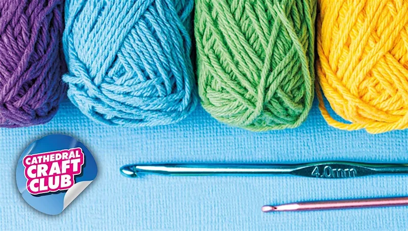 Beginners Crochet Workshop: Part One - Cathedral Craft Club