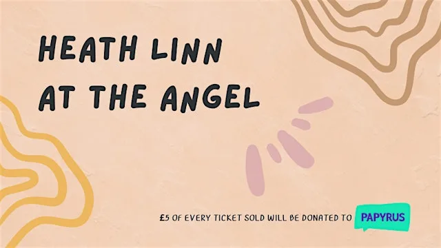 HEATH LINN @ THE ANGEL