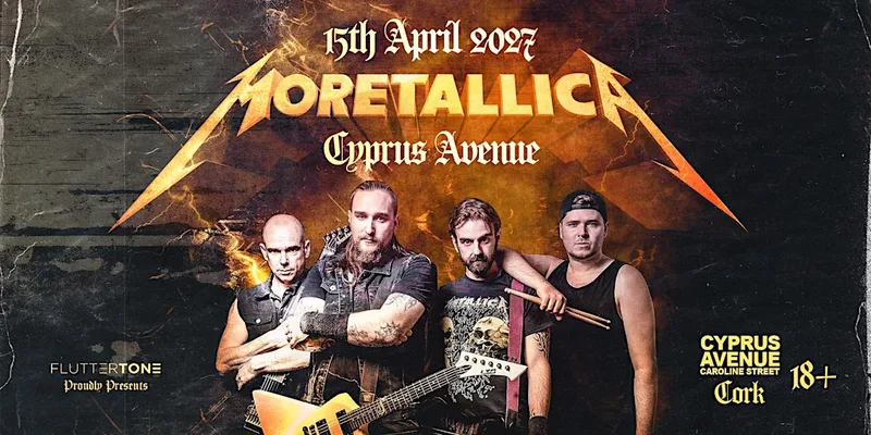 MORETALLICA - UK’s Premier Metallica Tribute - Cork
