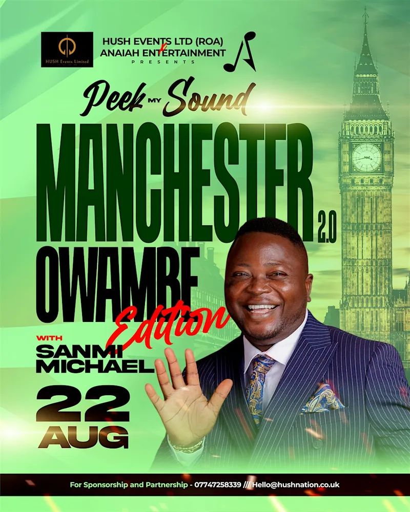 PEEK MY SOUND MANCHESTER 2.0 - OWANMBE EDITION
