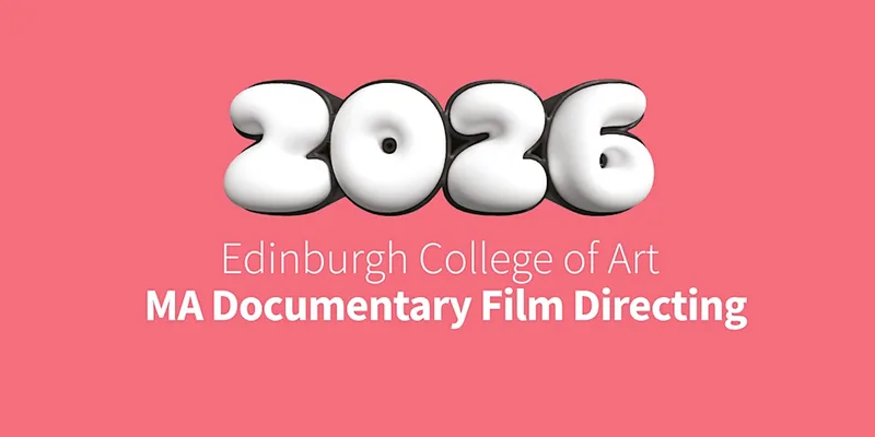 MA Documentary Film Directing Graduate Screening & Exhibition 2026