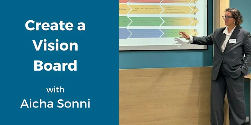 Create a Vision Board with Aicha Sonni - (2-hour workshop)