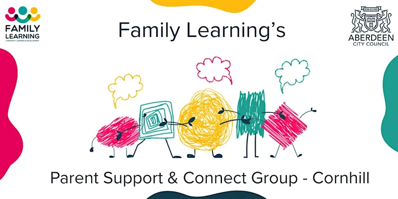 Family Learning's - Parent connect, breakfast and blether Group - Cornhill