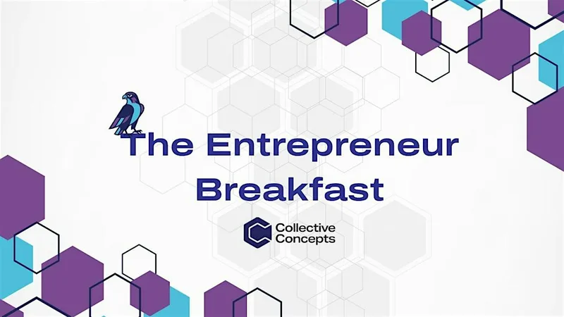 The Entrepreneur Breakfast: Grow with Confidence