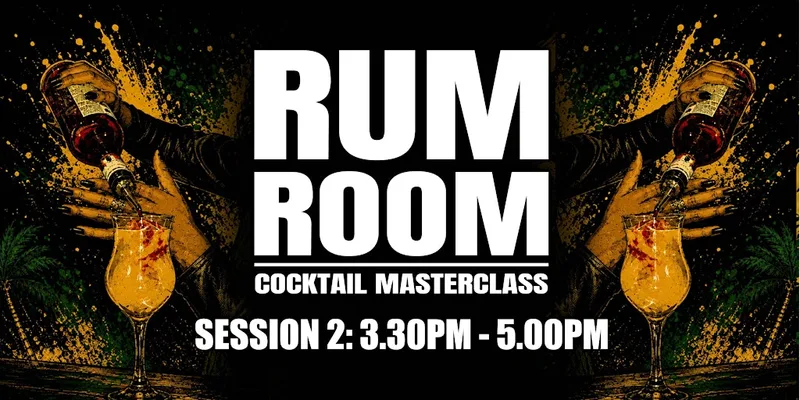 Jamaica House: Rum Masterclass – Session 2 (3.30pm - 5.00pm)