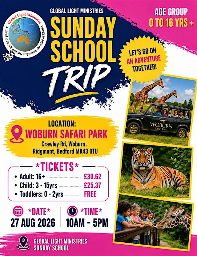 Global Light Ministries Sunday School Trip 2026 – Woburn Safari Park