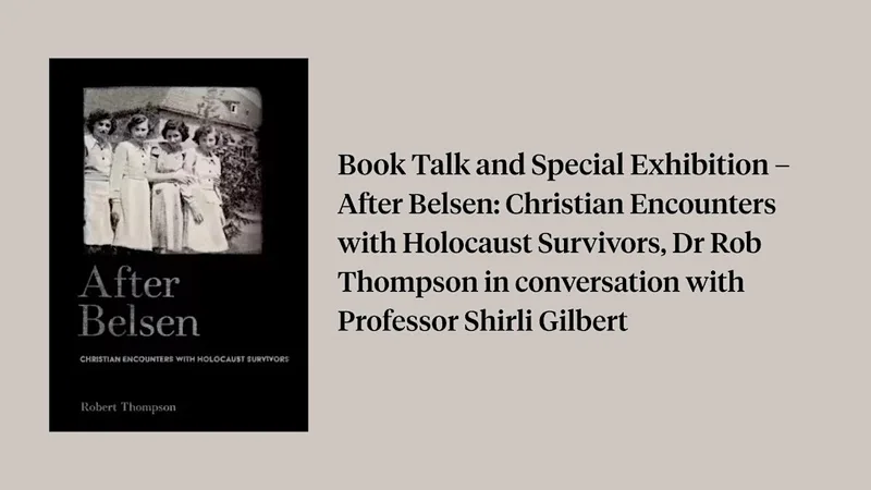 Book Talk and Special Exhibition – After Belsen