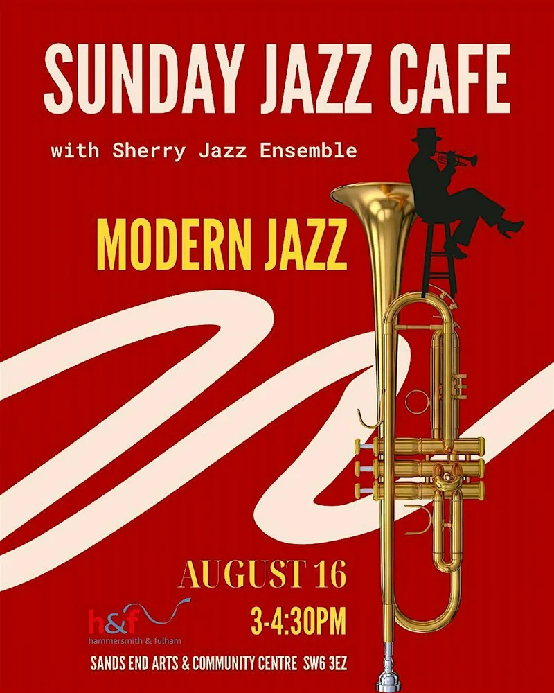Sunday Jazz Cafe with Sherry Jazz Ensemble "Modern Jazz" Theme
