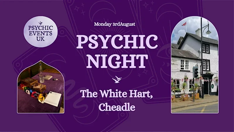 PSYCHIC READINGS NIGHT Monday 3rd August, The White Hart, Cheadle