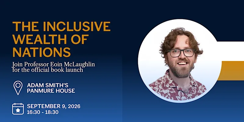 Book Launch: The Inclusive Wealth of Nations by Professor Eoin McLaughlin