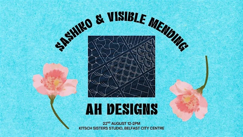 Sashiko & Visible Mending with AH Designs