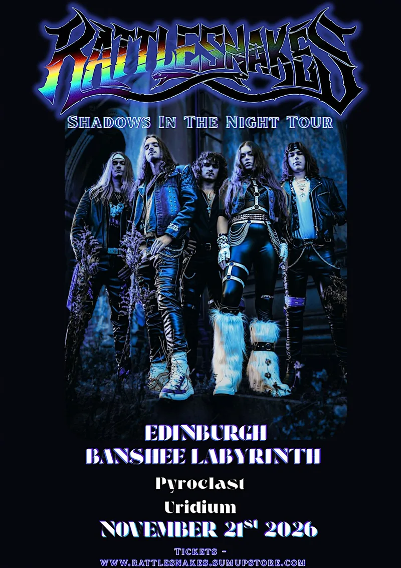 RATTLESNAKES - Live in Edinburgh