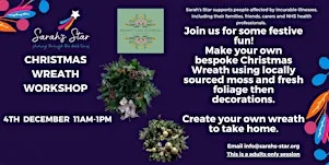 Christmas Wreath Workshop - Sarah's Star Charity