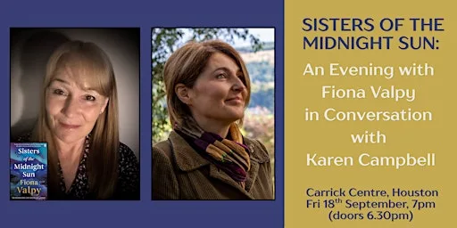 Sisters of the Midnight Sun: An Evening with Fiona Valpy
