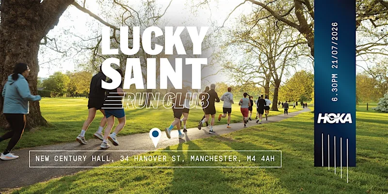 THE LUCKY SAINT RUN CLUB – MCR – 21/07