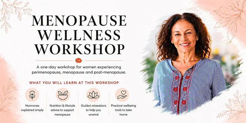 Menopause Wellness Workshop
