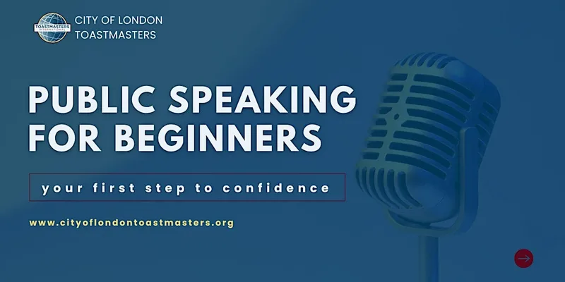 FREE Public Speaking and Leadership Event by City of London Toastmasters