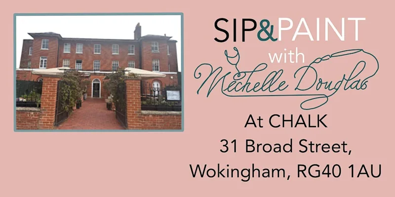 Sip & Paint with Michelle Douglas